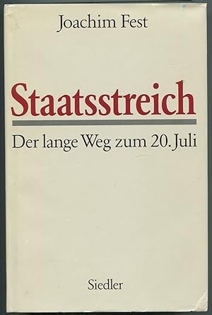 Bild des Verkufers fr Staatsstreich: Der Lange Weg Zum 29. Juli zum Verkauf von Between the Covers-Rare Books, Inc. ABAA