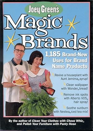 Imagen del vendedor de Magic Brands - 1,185 Brand-New Uses for Brand Name Products. a la venta por Librairie Le Nord