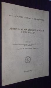 Bild des Verkufers fr Aproximacin psicoanaltica a Pio Baroja zum Verkauf von Librera La Candela