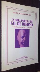 Imagen del vendedor de La obra potica de Gil de Biedma: las ideaciones de la tpica y del sujeto a la venta por Librera La Candela