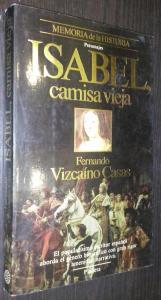 Seller image for Isabel, camisa vieja for sale by Librera La Candela