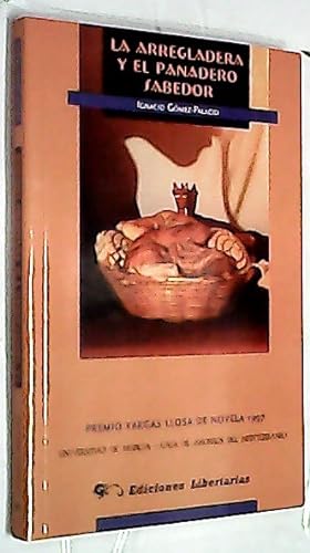 Imagen del vendedor de La arregladora y el panadero sabedor a la venta por Librera La Candela