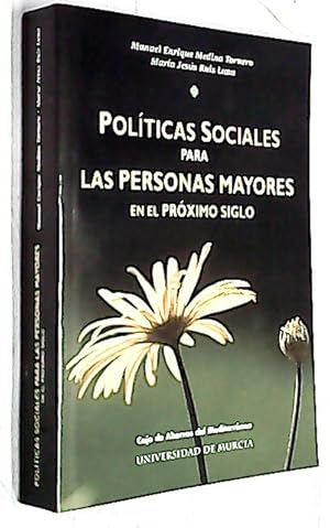 Imagen del vendedor de Polticas sociales para las personas mayores en el prximo siglo a la venta por Librera La Candela