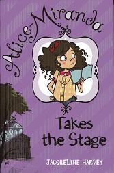 Imagen del vendedor de Alice-Miranda Takes the Stage a la venta por The Book Faerie