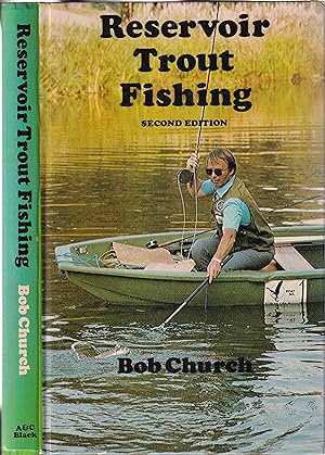 Imagen del vendedor de RESERVOIR TROUT FISHING. By Bob Church and Colin Dyson. a la venta por Coch-y-Bonddu Books Ltd