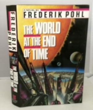 Seller image for The World at the End of Time for sale by S. Howlett-West Books (Member ABAA)