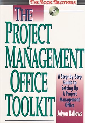 Seller image for The Project Management Office Toolkit (CD-ROM Included) for sale by THE BOOK BROTHERS