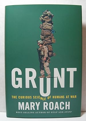 Grunt: the Curious Science of Humans At War