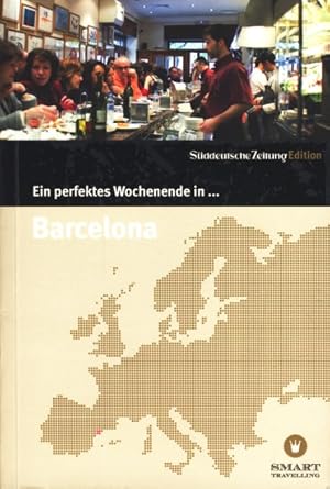 Ein perfektes Wochenende in. Barcelona.