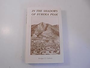 Seller image for In the Shadows of Eureka Peak for sale by A Few Books More. . .
