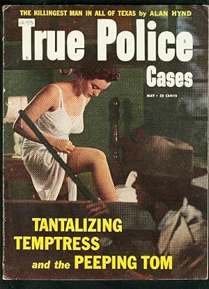 TRUE POLICE CASES-MAY 1954-STOCKING COVER-ALAN HYND-PEEPING TOM VG