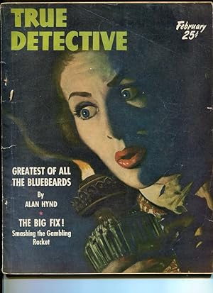 TRUE DETECTIVE -FEB 1951-G-HARD BOILED-SPICY-RAPE-MURDER-BLACKMAIL-EXTO G/VG