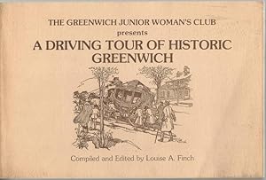 Image du vendeur pour The Greenwich Junior Woman's Club presents a driving tour of historic Greenwich mis en vente par Lavendier Books