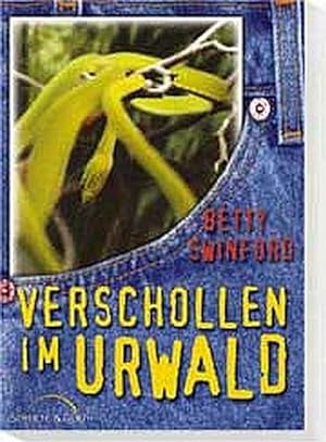 Seller image for Verschollen im Urwald for sale by Versandantiquariat Felix Mcke