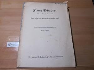 Franz Schubert : Sein Leben, seine Persönlichkeit und sein Werk