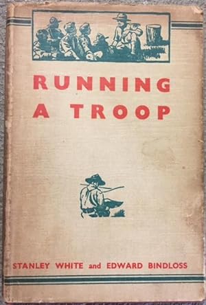 Seller image for Running A Troop for sale by Dial-A-Book
