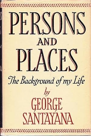 Persons and Places: The Background of My Life
