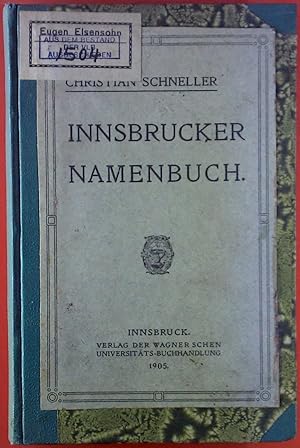 Bild des Verkufers fr Innsbrucker Namenbuch. zum Verkauf von biblion2