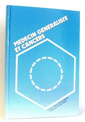 Medecin généraliste et cancers