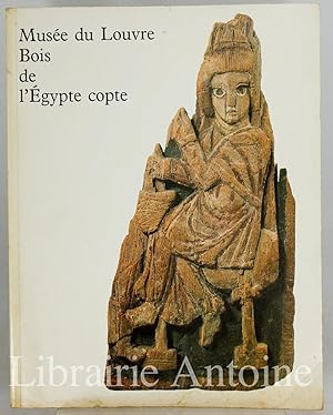 Bild des Verkufers fr Catalogue des bois de l?Egypte copte au muse du Louvre. zum Verkauf von Librairie Antoine