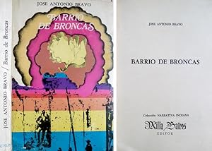 Seller image for Barrio de Broncas. Novelas. for sale by Hesperia Libros
