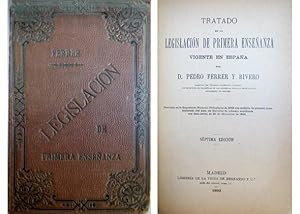 Image du vendeur pour Tratado de la Legislacin de Primera Enseanza vigente en Espaa. mis en vente par Hesperia Libros