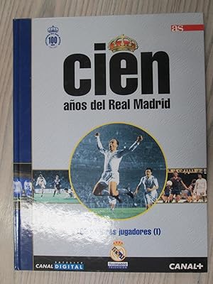 Imagen del vendedor de 1 CIEN AOS DEL REAL MADRID. 100 Mejores jugadores (I). a la venta por LIBRERIA AZACAN