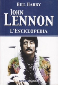 Imagen del vendedor de John Lennon L'Enciclopedia a la venta por Librodifaccia