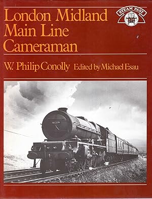 Seller image for London Midland Main Line Cameraman for sale by Pendleburys - the bookshop in the hills