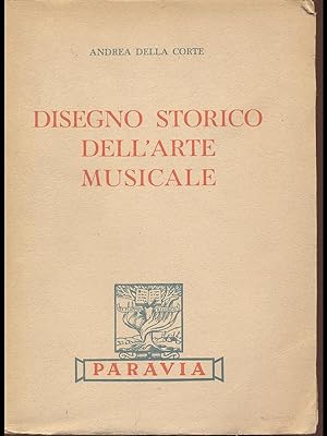 Bild des Verkufers fr Disegno Storico dell'Arte Musicale zum Verkauf von Librodifaccia