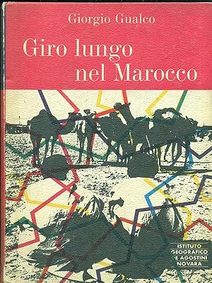 Seller image for Giro lungo nel Marocco for sale by Librodifaccia