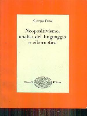Seller image for Neopositivismo analisi del linguaggio e cibernetica for sale by Librodifaccia