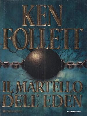 Bild des Verkufers fr Il martello dell'Eden zum Verkauf von Librodifaccia