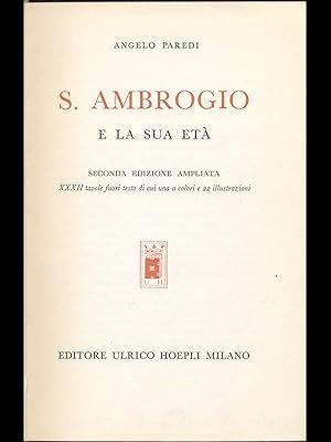 Seller image for S. Ambrogio e la sua eta' for sale by Librodifaccia