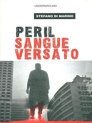 Seller image for Per il sangue versato for sale by Librodifaccia