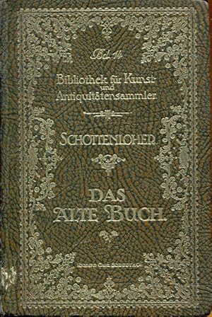 Immagine del venditore per Das alte Buch. venduto da Antiquariat am Flughafen