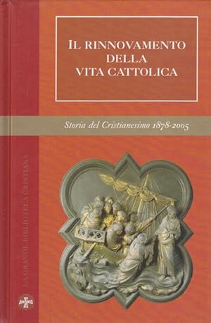 Imagen del vendedor de Il rinnovamento della vita cattolica a la venta por Librodifaccia