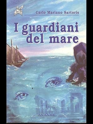 Seller image for I guardiani del mare for sale by Librodifaccia