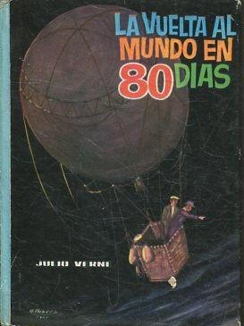 Imagen del vendedor de LA VUELTA AL MUNDO EN 80 DIAS. a la venta por Libreria Anticuaria Jerez
