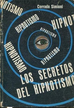 LOS SECRETOS DEL HIPNOTISMO.