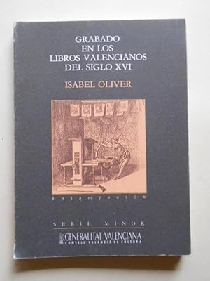 Seller image for Grabado en los libros valencianos del siglo XVI. for sale by Carmichael Alonso Libros