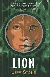 Seller image for Five Ancestors Out of the Ashes #2: Lion for sale by The Book Faerie