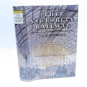 Imagen del vendedor de The Victorian Railway a la venta por Shelley and Son Books (IOBA)