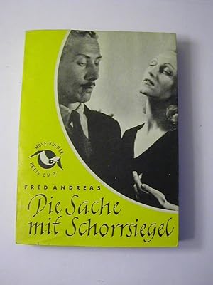Seller image for Die Sache mit Schorrsiegel : Roman / Mve-Bcher for sale by Antiquariat Fuchseck