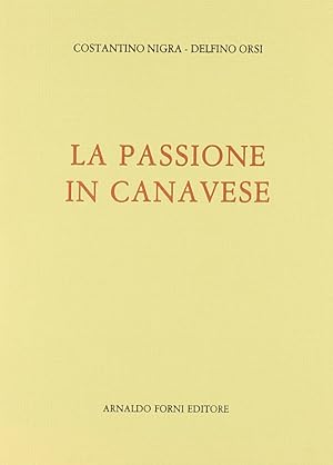 Seller image for La Passione in Canavese for sale by Libro Co. Italia Srl