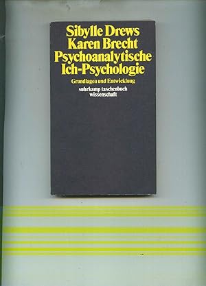 Imagen del vendedor de Psychoanalytische Ich-Psychologie. Grundlagen und Entwicklung a la venta por Klaus Kreitling
