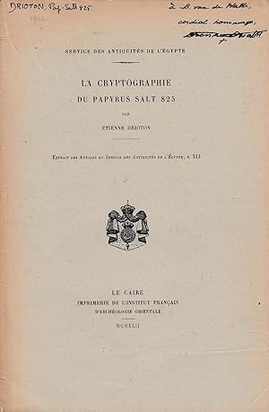 La cryptographie du Papyrus Salt 825. (Annales du Service des Antiquités de l'Égypte).