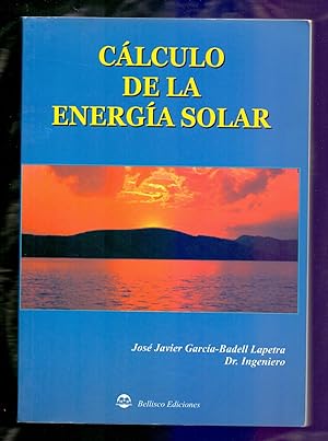 Imagen del vendedor de CALCULO DE LA ENERGIA SOLAR a la venta por Libreria 7 Soles