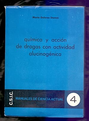 Bild des Verkufers fr QUIMICA Y ACCION DE DROGAS CON ACTIVIDAD ALUCINOGENICA zum Verkauf von Libreria 7 Soles