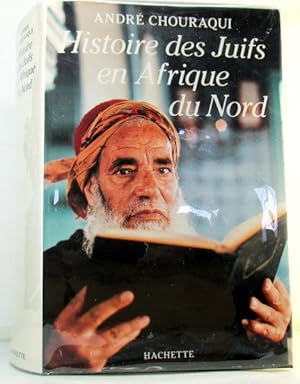 Histoire des Juifs en Afrique du Nord (French Edition)